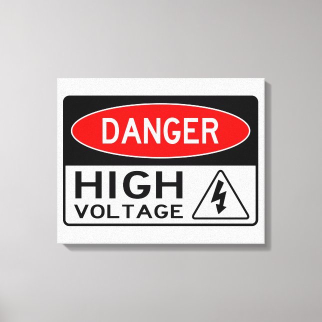 Very Fun Danger High Voltage Sign Canvas Print (Front)