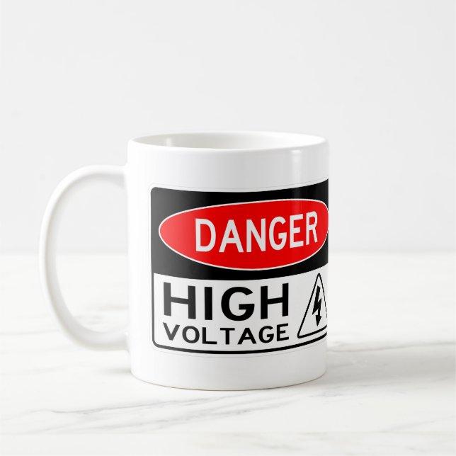 Very Fun Danger High Voltage Sign Coffee Mug (Left)