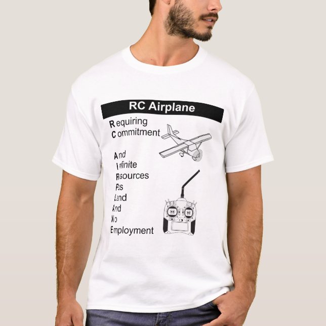 Very Fun RC Airplane Explanation T-Shirt (Front)