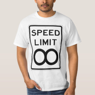 Very Fun Unlimited MPH Speed Limit Sign T-Shirt