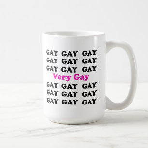 Very Gay Coffee Mug