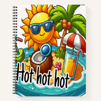 Very Hot season  Notebook