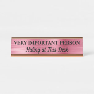Very Important Person Desk Name Plate Desk Sign