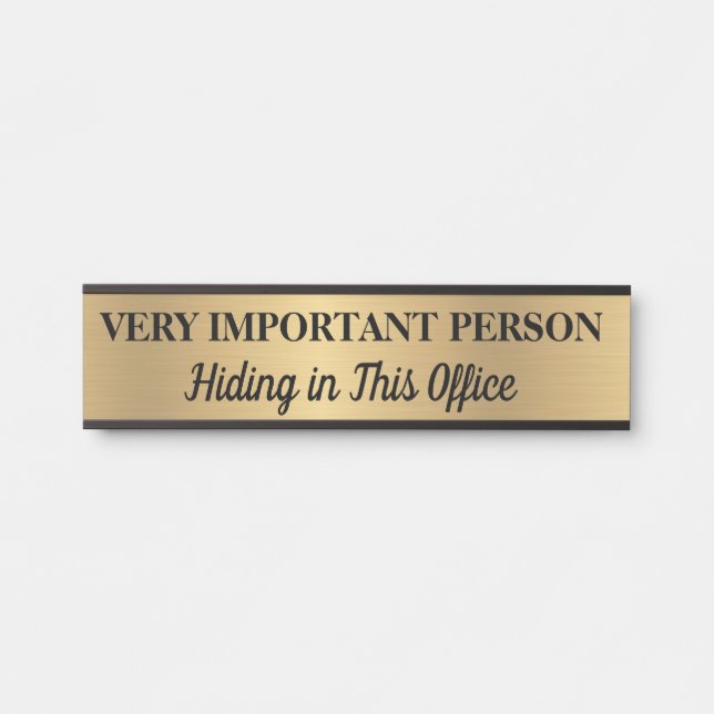 Very Important Person Hanging Door Sign Name Plate (Front)