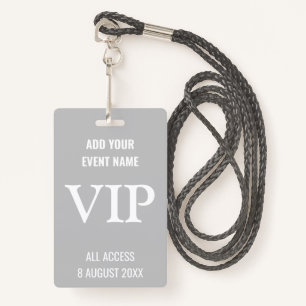 Very Important Person VIP Music Festival Grey ID Badge