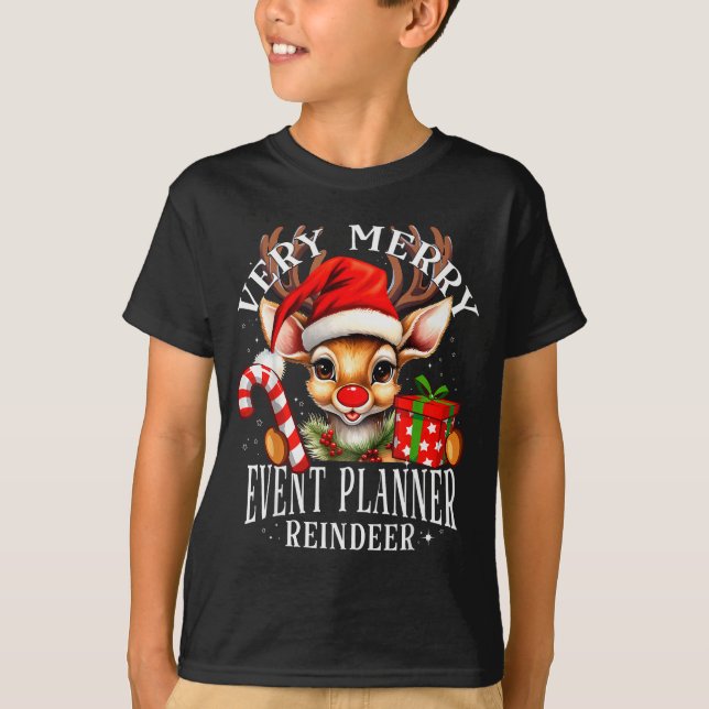 Very Merry Event Planner Reindeer Matching Christm T-Shirt (Front)