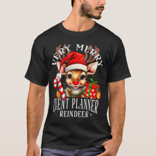 Very Merry Event Planner Reindeer Matching Christm T-Shirt