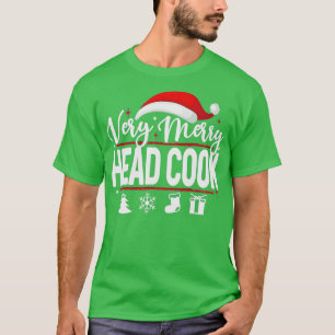 Very Merry Head Cook Christmas Santa Hat T-Shirt