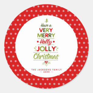 Very Merry Holly Jolly Christmas Tree Custom Text  Classic Round Sticker