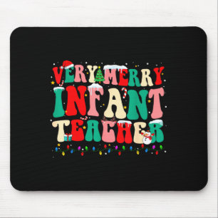 Very Merry Infant Teacher Funny Infant Squad Chris Mouse Mat