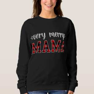 very merry Mama, Merry Christmas Family Pyjamas Sweatshirt