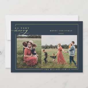 Very Merry modern Gold calligraphy Christmas Photo Holiday Card