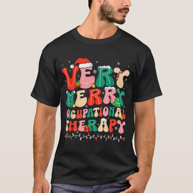 Very Merry Occupational Therapy Groovy Ot Squad Ch T-Shirt (Front)
