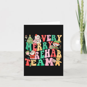 Very Merry Rehab Team Christmas Physical Therapist Card