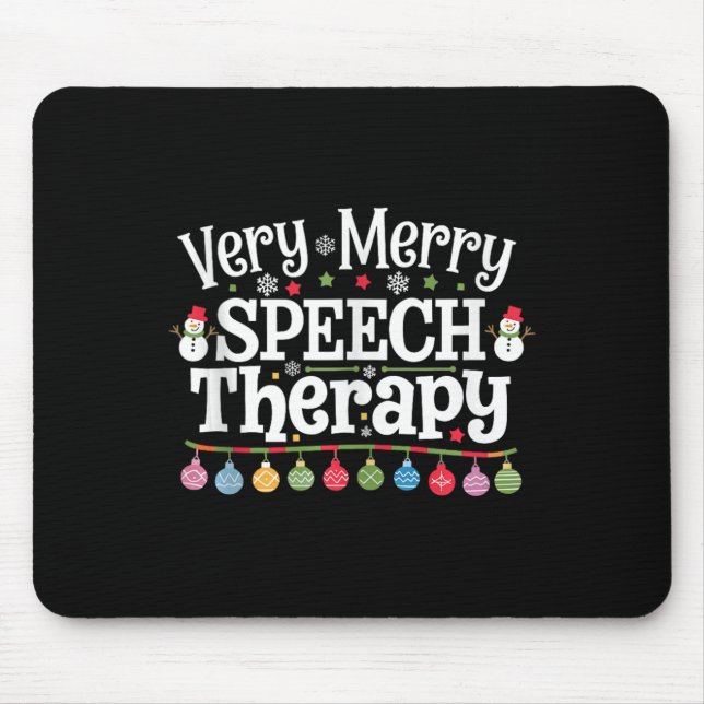 Very Merry Speech Therapy Christmas Speech Therapi Mouse Mat (Front)