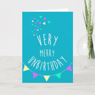 Very merry unbirthday! holiday card