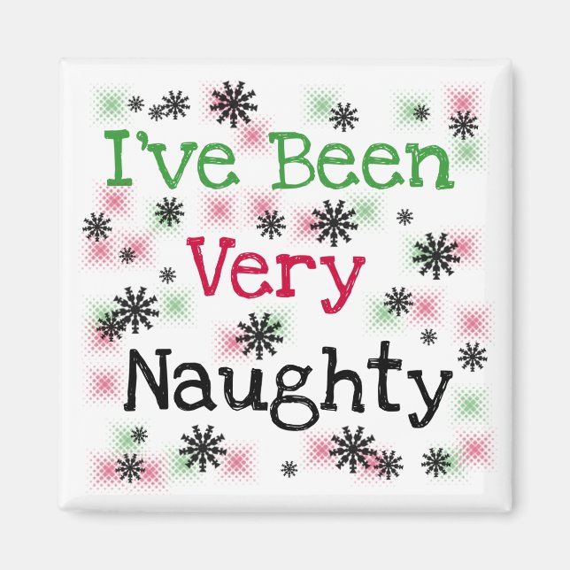 Very Naughty Holiday T-shirts and Gifts Magnet (Front)