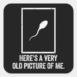 Very Old Picture Of Me Funny Biology Gift Square Sticker