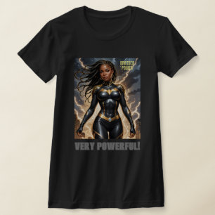 Very Powerful T-Shirt