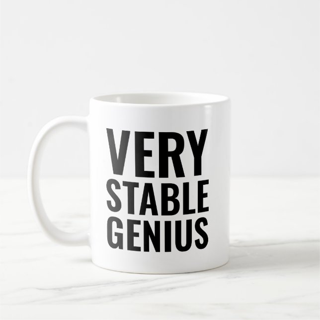 Very Stable Genius Coffee Mug (Left)