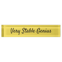 Very Stable Genius