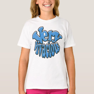 Very Vivacious T-Shirt