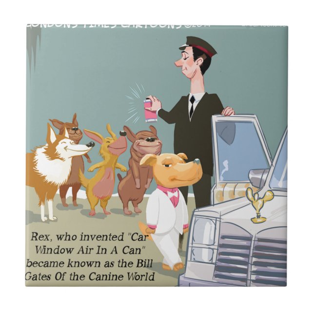 Very Wealthy Dog Funny Tile (Front)