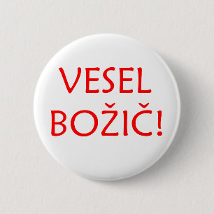 Vesel Bozic 6 Cm Round Badge