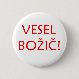 Vesel Bozic 6 Cm Round Badge