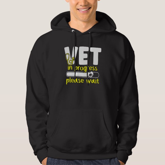 Vet In Progress Loading Animal Doctor Future Veter Hoodie (Front)