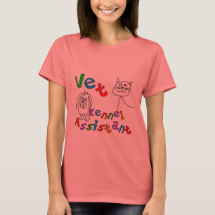 Vet Kennel Assistant T-Shirts and Gifts