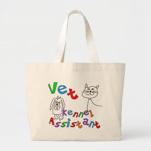 Vet Kennel Assistant T-Shirts and Gifts Large Tote Bag