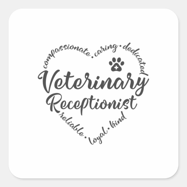 Vet receptionist veterinary receptionist square sticker (Front)