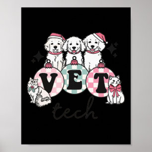 Vet Tech Christmas Veterinarian Animal Specialist  Poster
