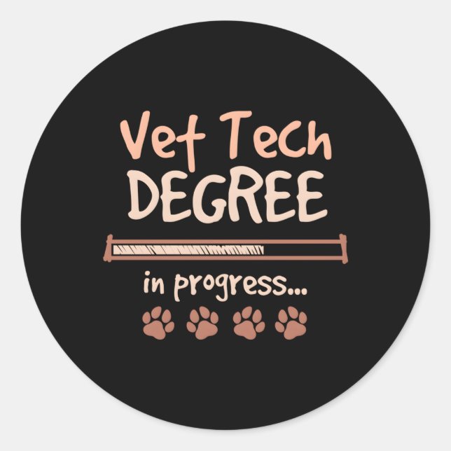 Vet Tech Degree In Progress Veterinary Student Classic Round Sticker (Front)