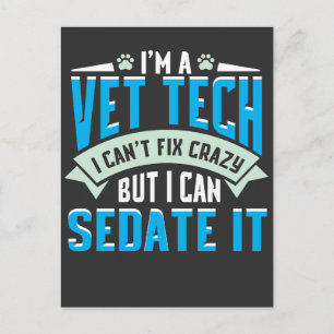 Vet Tech Gift Idea - Funny Veterinarian Saying Postcard