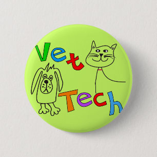 Vet Tech Gifts, Veterinary Technician 6 Cm Round Badge