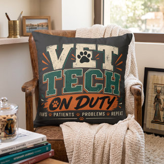 Vet Tech On Duty Funny Veterinary Technician Cushion