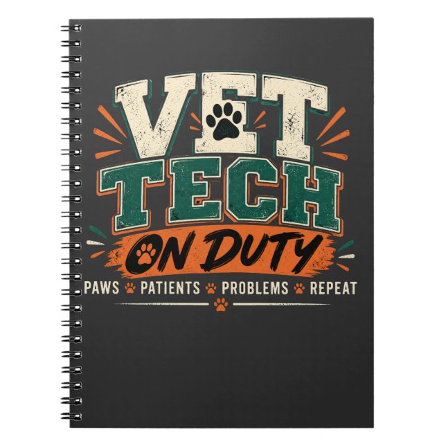 Vet Tech On Duty Notebook (Front)