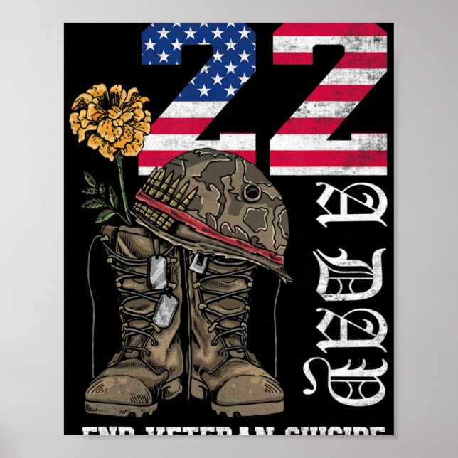 Veteran 22 A Day Take Their Lives End Veteran Suic Poster (Front)