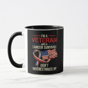 Veteran Cancer Survivor Don't Underestimate Me Mug
