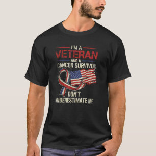 Veteran Cancer Survivor Don't Underestimate Me T-Shirt