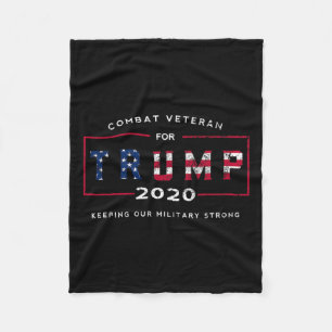 Veteran For Trump 2020&#; - Keep Our Military Stro Fleece Blanket