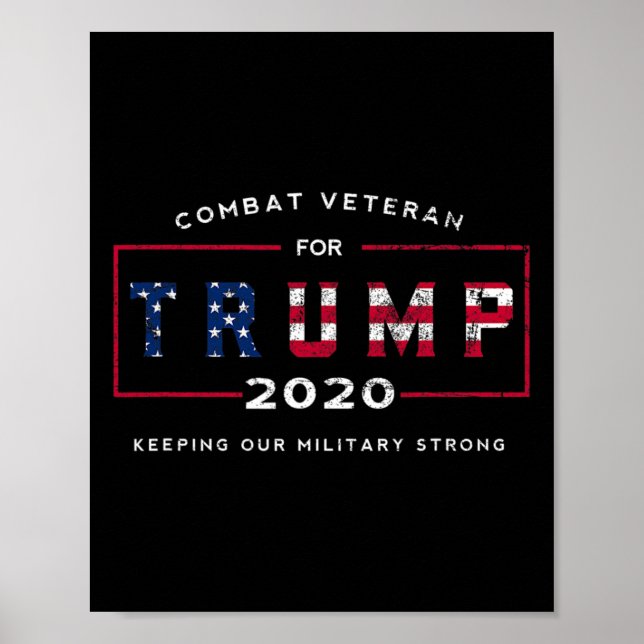 Veteran For Trump 2020&# - Keep Our Military Stro Poster (Front)
