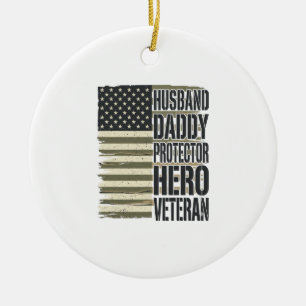 Veteran Husband Daddy Protector Hero Flag Shirt De Ceramic Tree Decoration