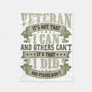 Veteran Its Not That I Can And Others Cant Veteran Fleece Blanket