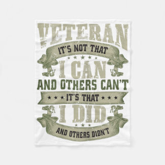 Veteran Its Not That I Can And Others Cant Veteran Fleece Blanket