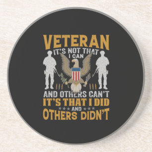 Veteran- It's That I Did and Others Didn't Coaster