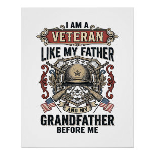 Veteran Like My Father Grandfather Before Me Desig Poster