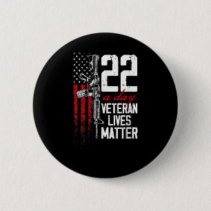 Veteran Lives Suicide Awareness Ptsd Veteran 22 Da 6 Cm Round Badge